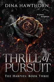 Thrill of Pursuit by Dina Hawthorn