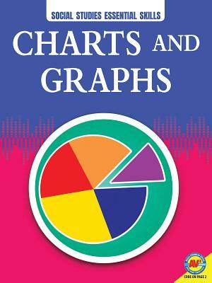 Charts and Graphs by Heather C. Hudak