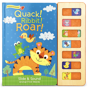 Quack! Ribbit! Roar! by Ruby Byrd