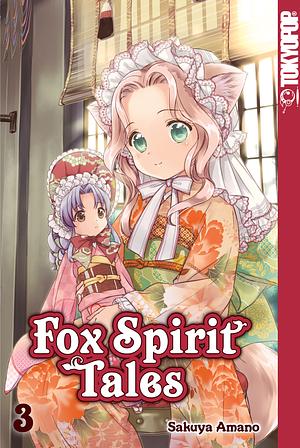 Fox Spirirt Tales, Band 3 by Sakuya Amano