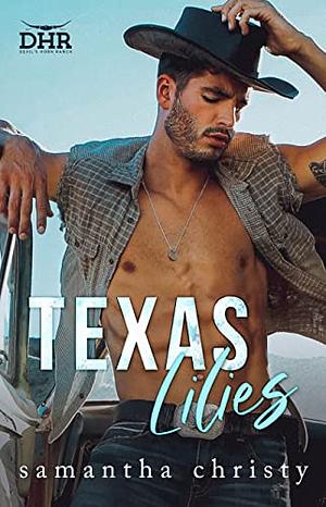 Texas Lilies by Samantha Christy
