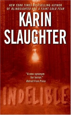 Indelebile by Karin Slaughter