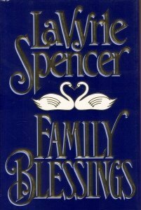 Family Blessings by LaVyrle Spencer