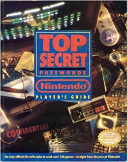 Top Secret Passwords Nintendo Player's Guide by Nintendo