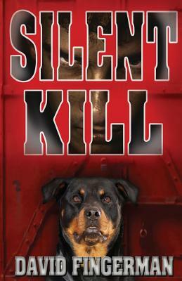 Silent Kill by David a. Fingerman