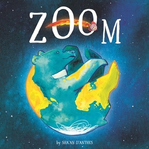 Zoom by Sha'an D'Anthes