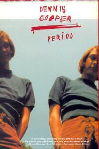 Period by Dennis Cooper