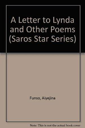 A Letter to Lynda and Other Poems by Funso Aiyejina