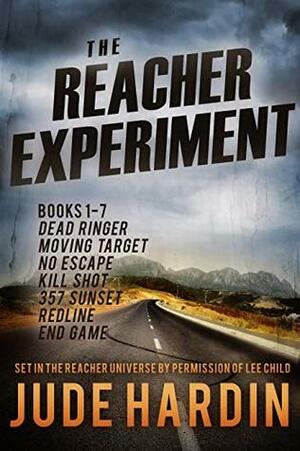 The Jack Reacher Experiment Books 1-7 by Jude Hardin