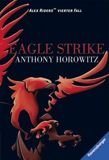 Eagle Strike by Anthony Horowitz