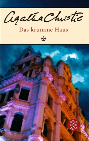 Das krumme Haus by Agatha Christie