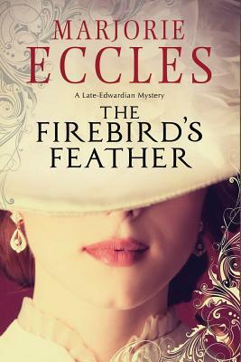 The Firebird's Feather by Marjorie Eccles