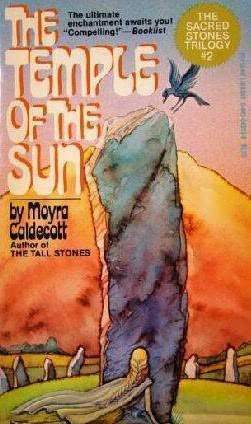 The Temple of the Sun by Moyra Caldecott