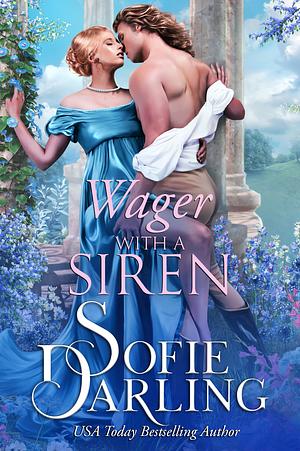 Wager With a Siren by Sofie Darling