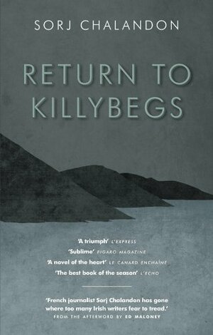 Return To Killybegs by Sorj Chalandon