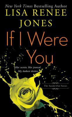 If I Were You, Volume 1 by Lisa Renee Jones