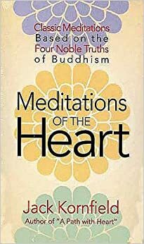 Meditations of the Heart by Jack Kornfield