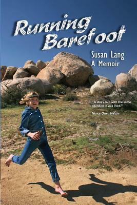 Running Barefoot by Susan Lang