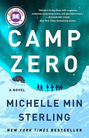 Camp Zero by Michelle Min Sterling