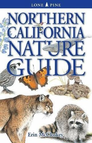 Northern California Nature Guide by Erin McCloskey