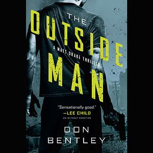 The Outside Man by Don Bentley