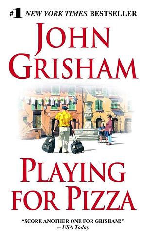 Playing for Pizza by John Grisham