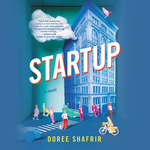 Startup by Doree Shafrir