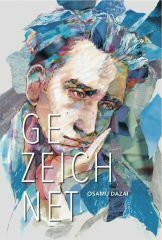 Gezeichnet by Jürgen Stalph, Osamu Dazai