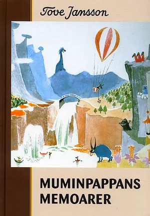 Muminpappans memoarer by Tove Jansson