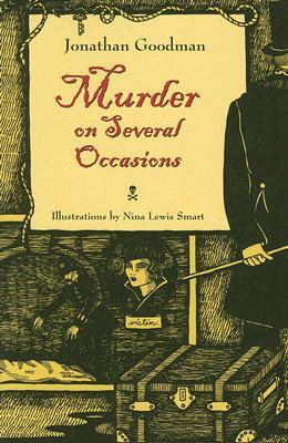 Murder on Several Occasions by Jonathan Goodman