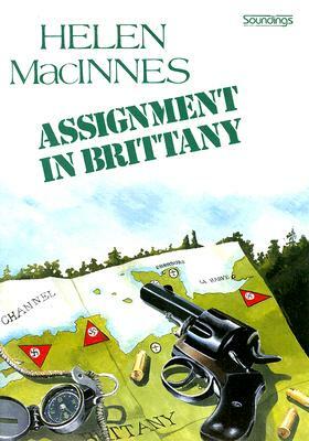 Assignment in Brittany by Helen MacInnes