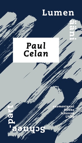 Lumen ääni – Schneepart by Paul Celan