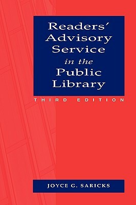 Readers' Advisory Service in the Public Library by Joyce G. Saricks