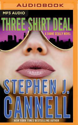 Three Shirt Deal by Stephen J. Cannell