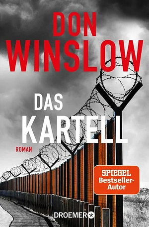 Das Kartell: Roman by Don Winslow