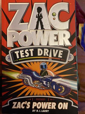 Zac's Power On by H.I. Larry