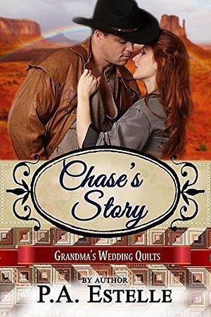 Chase's Story by P.A. Estelle, P.A. Estelle