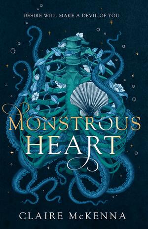 Monstrous Heart by Claire McKenna