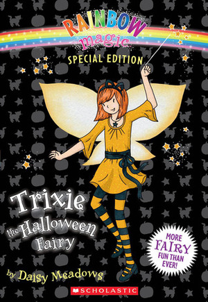 Trixie The Halloween Fairy by Daisy Meadows