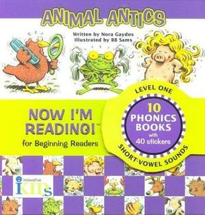 Animal Antics by B.B. Sams, Nora Gaydos