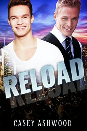 Reload by Casey Ashwood