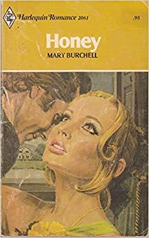 Honey by Mary Burchell