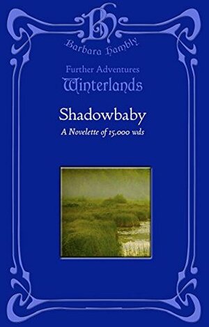 Shadowbaby by Barbara Hambly