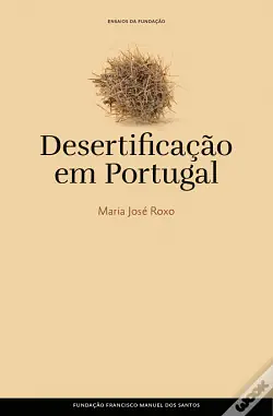 Desertifição em Portugal by Maria José Roxo