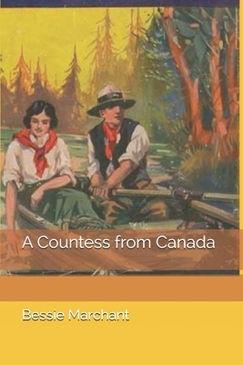 A Countess from Canada by Bessie Marchant