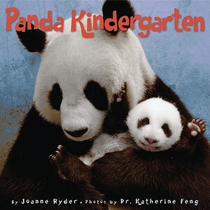 Panda Kindergarten by Joanne Ryder