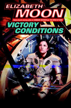 Victory conditions by Elizabeth Moon