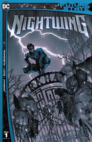 Future State Nightwing #1 by Andrew Constant, Andrew Constant