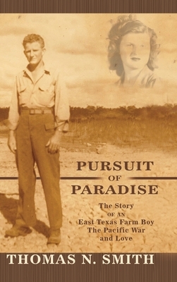 Pursuit of Paradise by Thomas N. Smith