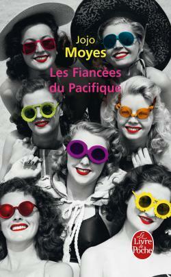 Les fiancées du Pacifique by Jojo Moyes